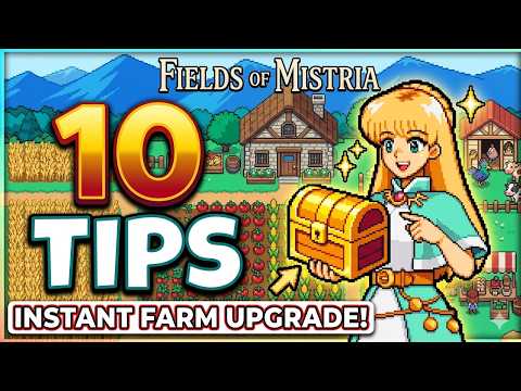 Tips and Tricks for Fields of Mistria